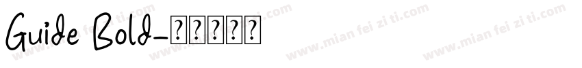 Guide Bold字体转换
